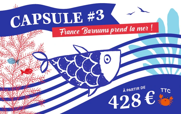 Collection CAPSULE - Barnums Marins