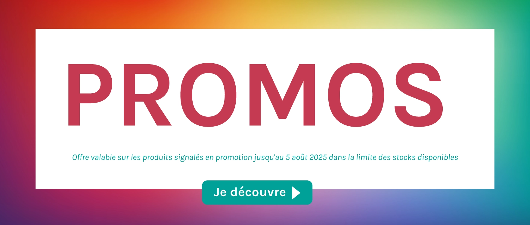 Promotions Juillet 2025
